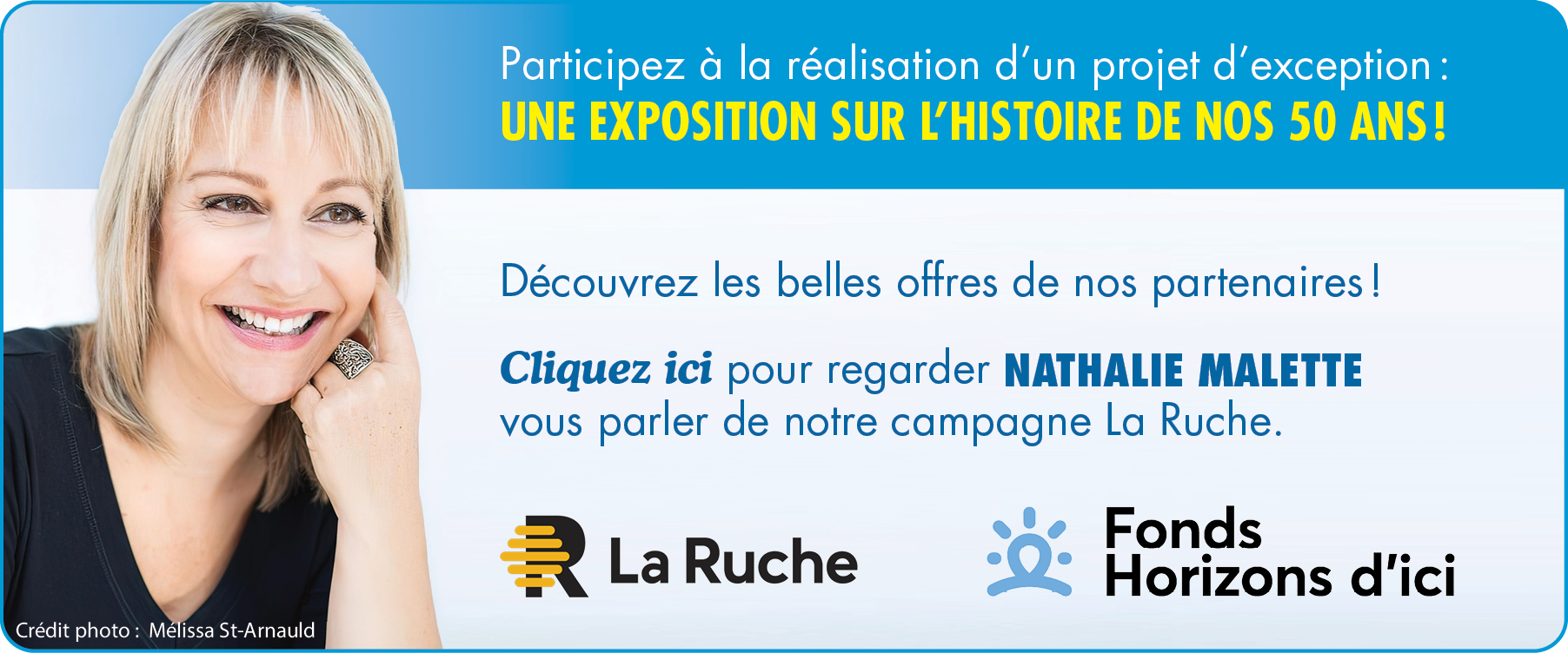 Notre campagne La Ruche